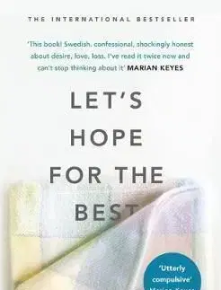 Let's Hope for the Best - Carolina Setterwallová
