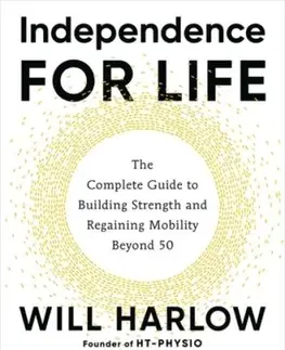 Independence for Life - Will Harlow