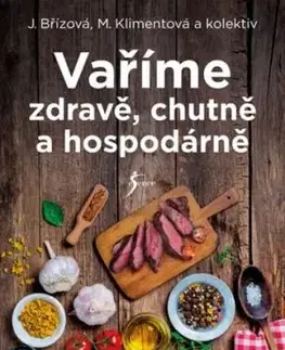 Vaříme zdravě, chutně a hospodárně - 20.vydání