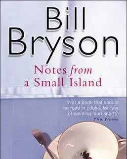 Notes from a Small Island - Bill Bryson
