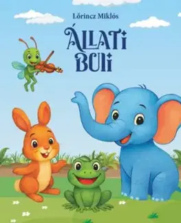 Állati buli - Miklós Lőrincz
