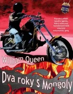 Dva roky s Mongoly - William Queen