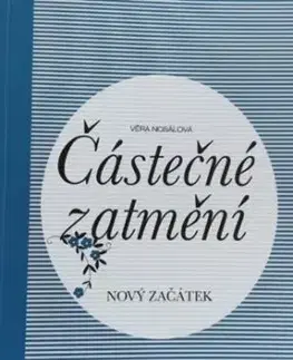 Částečné zatmění - Věra Nosálová