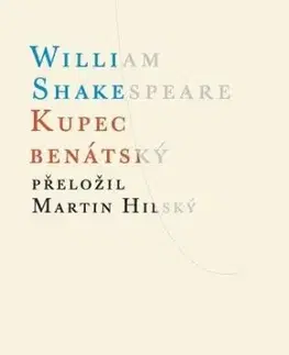 Kupec benátský - William Shakespeare