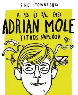 A 13 és 3/4 éves Adrian Mole titkos naplója - Sue Townsend, Pál Békés