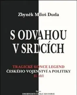 S odvahou v srdcích - Zbyněk Miloš Duda