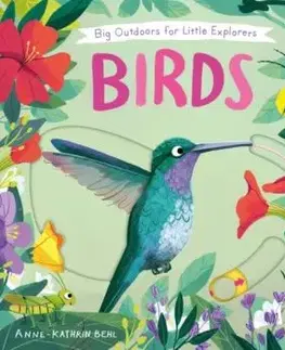 Big Outdoors for Little Explorers: Birds - Nosy Crow Ltd