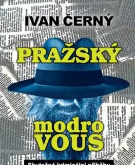Pražský Modrovous - Ivan Černý