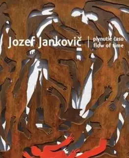Jozef Jankovič - Plynutie času / Flow of time - Juraj Mojžiš