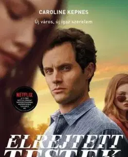 Elrejtett testek - Kepnes Caroline