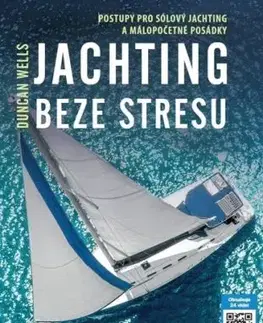 Jachting beze stresu - Duncan Wells