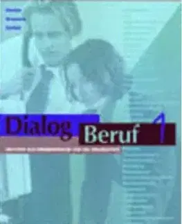 Dialog Beruf 1 Lehrbuch - Norbert Becker