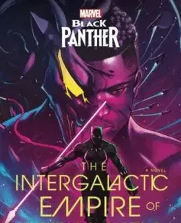 Marvel: Black Panther: The Intergalactic Empire of Wakanda - Suyi Davies Okungbowa