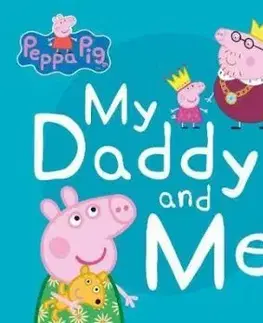 Peppa Pig: My Daddy and Me