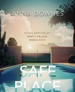 Safe Place - Törékeny biztonság - Anna Downes