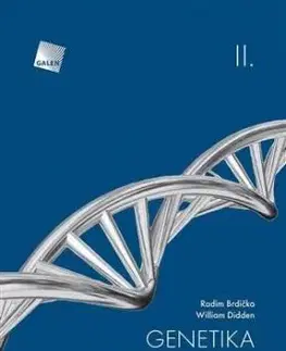 Genetika v klinické praxi II. - Radim Brdička, William Didden