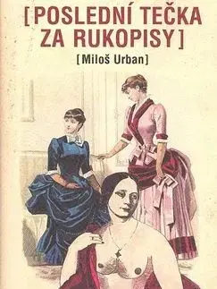 Poslední tečka za rukopisy - Urban Miloš