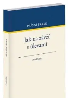 Jak na závěť s úlevami - Pavel Salák