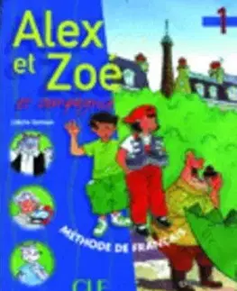 Alex et Zoe 1 et compagnie Livre d´eleve - Samson Colette