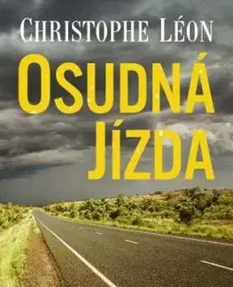 Osudná jízda - Christophe Léon