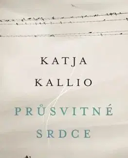 Průsvitné srdce - Katja Kallio