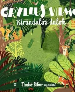 Kirándulós dalok - Vilmos Gryllus