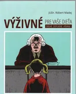 Výživné pre vaše dieťa - Róbert Madej