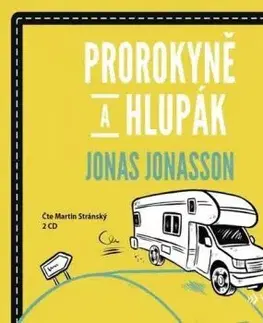 Prorokyně a hlupák - audiokniha - Jonas Jonasson