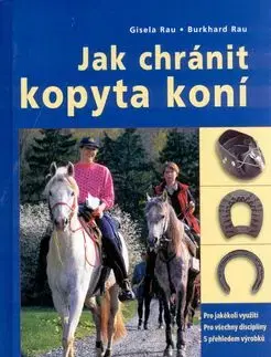 Jak chránit kopyta koní - Rau Gisela