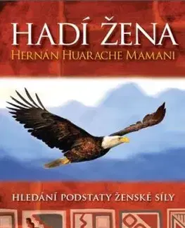 Hadí žena, 2. vydání - Mamani Hernán Huarache