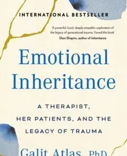Emotional Inheritance - Galit Atlas