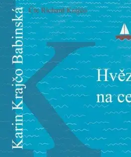Hvězdy na cestě (audiokniha) - Karin Krajčová Babinská