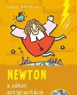 Newton a zákon antigravitácie - Luca Novelli