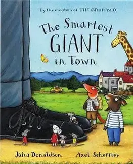 Smartest Giant in Town - Julia Donaldson