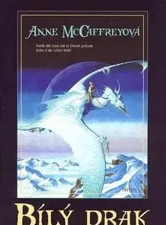 Bílý drak - Anne McCaffreyová