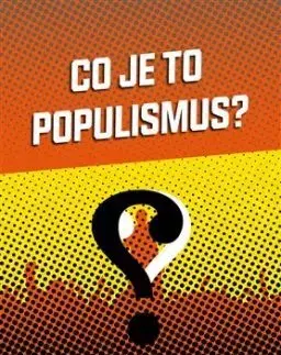 Co je to populismus? - Jan-Werner Müller