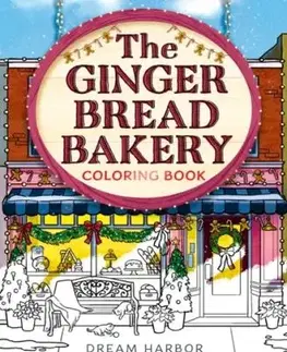 The Gingerbread Bakery Coloring and Sticker Book - Laurie Gilmore