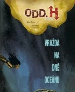 Odd. H - Vražda na dně oceánu 1 - Matt Kindt