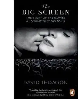 The Big Screen - David Thomson