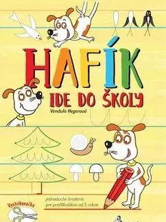 Hafík ide do školy - Vendula Hegerová