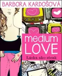 Medium Love - Barbora Kardošová