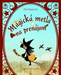 Magická metla na prenájom - Che Chang Lin