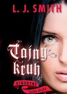 Tajný kruh - L. J. Smith