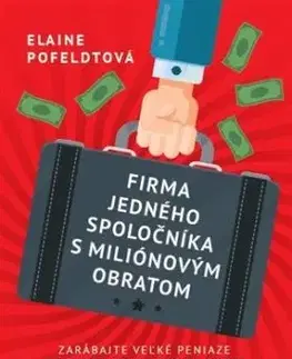 Firma jedného spoločníka s miliónovým obratom - Elaine Pofeldt