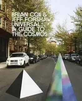 Universal - A Guide to the Cosmos - Jeff Forshaw, Brian Cox