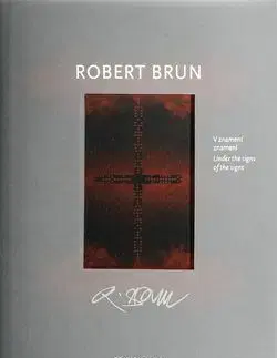 V znamení znamení Under the signs of the signs - Robert Brun