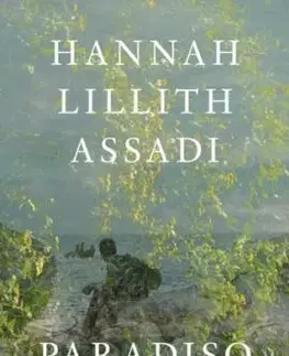 Paradiso 17 - Hannah Lillith Assadi