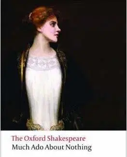 The Oxford Shakespeare: Much Ado About Nothing (Oxford World´s Classics) - William Shakespeare