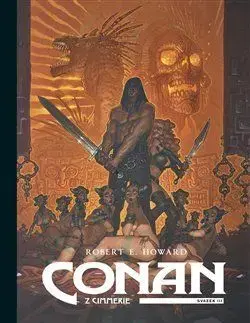 Conan z Cimmerie - Svazek III. - Howard Robert Erwin