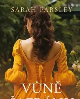 Vůně šafránu - Sarah Parsley